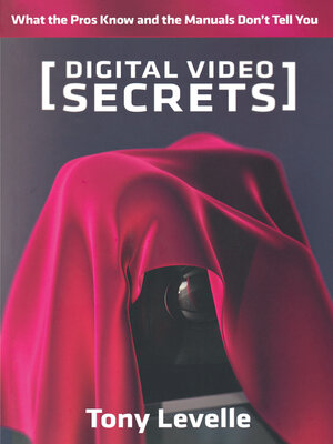 cover image of Digital Video Secrets